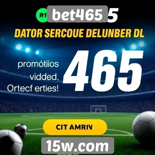 Bet465 oferece promoções exclusivas para novos usuários